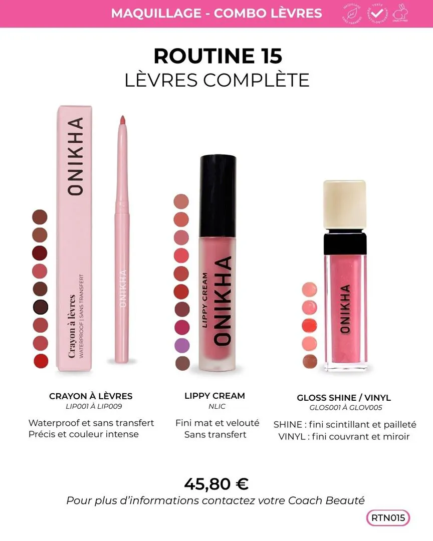 ROUTINE LEVRES COMPLETES