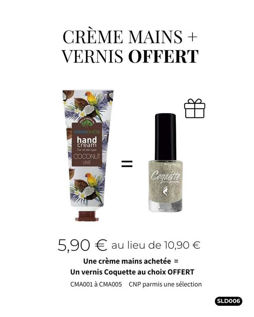CR&Egrave;ME MAINS + VERNIS OFFERT