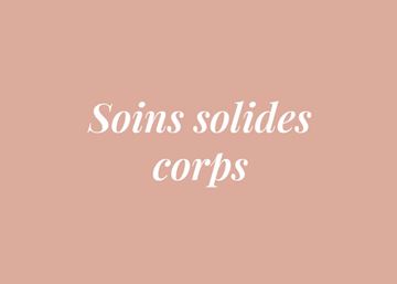 SOINS SOLIDES CORPS