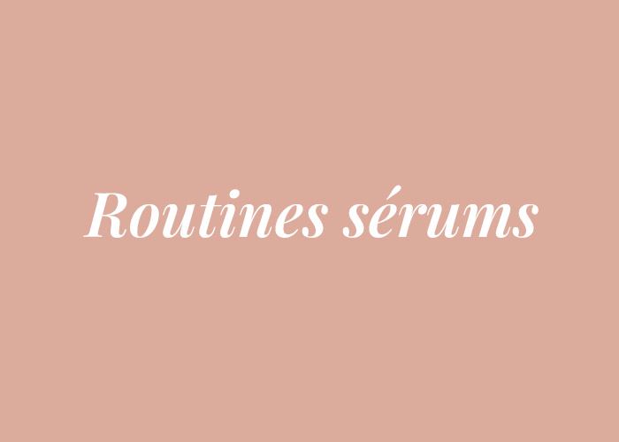 ROUTINES SERUM