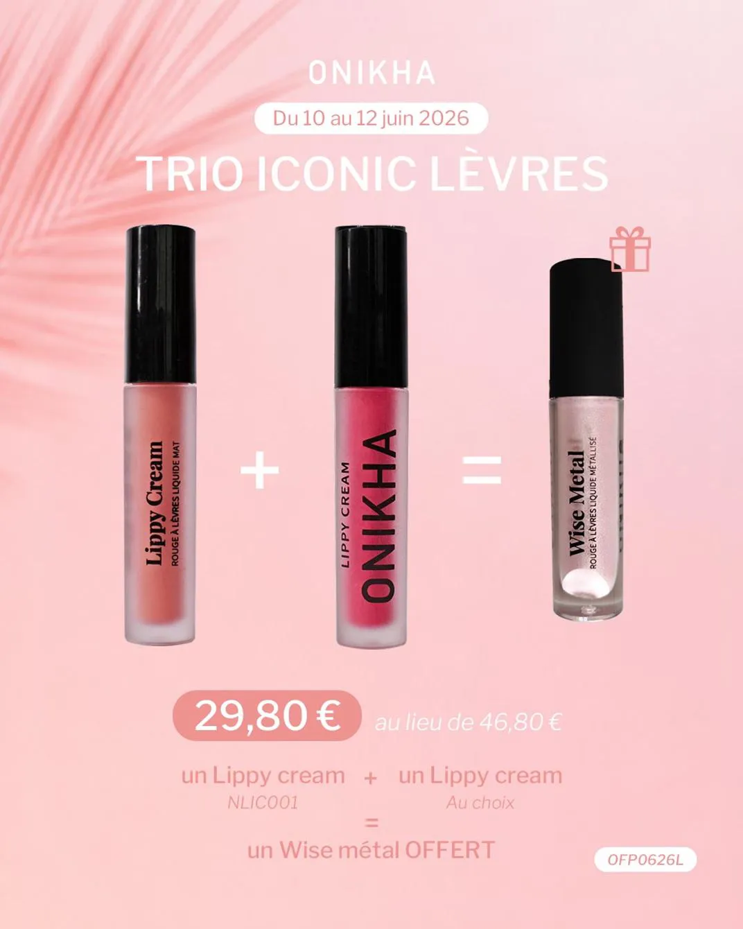                                TRIO ICONIC LEVRES
