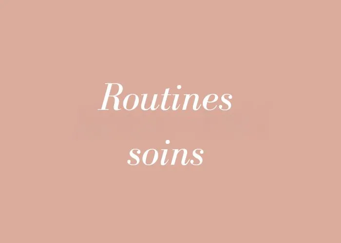ROUTINES SOINS